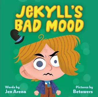 Jekyll's Bad Mood cover