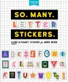 So. Many. Letter Stickers. cover