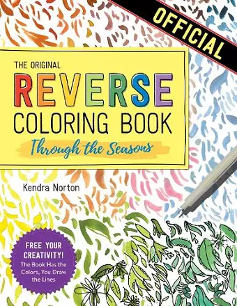 The Reverse Coloring Book™: Through the Seasons cover