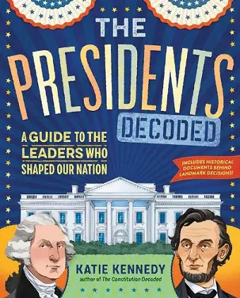 The Presidents Decoded cover