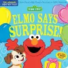 Indestructibles: Sesame Street: Elmo Says Surprise! cover