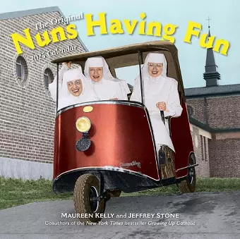 Nuns Having Fun Wall Calendar 2025 cover