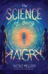 The Science of Being Angry cover