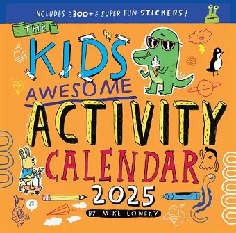 Kid's Awesome Activity Wall Calendar 2025 cover