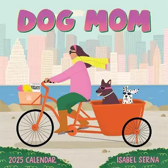 Dog Mom Wall Calendar 2025 cover