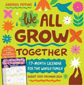We All Grow Together 17-Month Wall Calendar 2026 cover