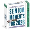 Unforgettable Senior Moments Page-A-Day® Calendar 2026 cover