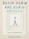 Begin Again, and Again, and Again cover