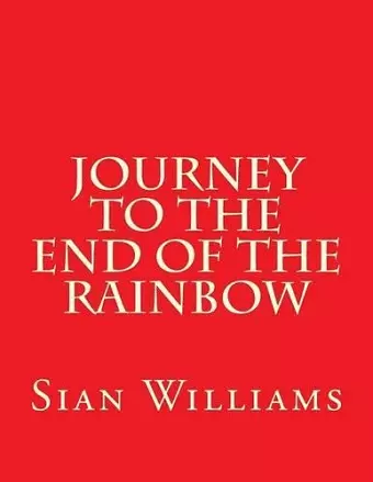 Journey to the End of the Rainbow cover
