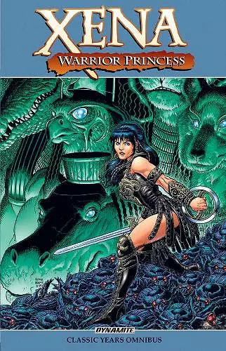 Xena, Warrior Princess: The Classic Years Omnibus cover