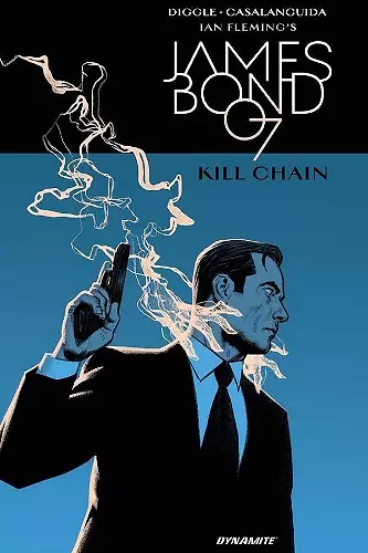 James Bond: Kill Chain HC cover