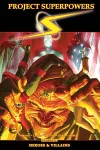 Project Superpowers Omnibus Vol. 3: Heroes and Villains cover