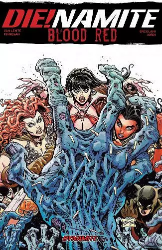 Die!namite Blood Red TPB cover