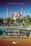 Around the World in Forty-Five Years cover