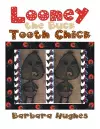 Looney the Buck Tooth Chick cover