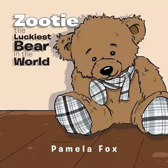 Zootie The Luckiest Bear in the World cover