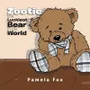 Zootie The Luckiest Bear in the World cover