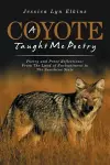 A Coyote Taught Me Poetry cover