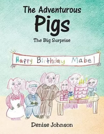 The Adventurous Pigs cover