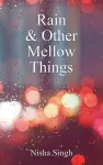 Rain & Other Mellow Things cover