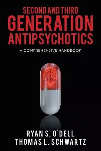 Second and Third Generation Antipsychotics cover