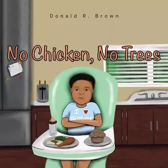 No Chicken, No Trees cover