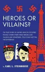 Heroes or Villains? cover