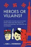 Heroes or Villains? cover