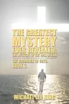 The Greatest Mystery Ever Revealed cover