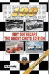 Indy 500 Recaps-The Short Chute Edition cover