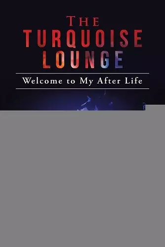 The Turquoise Lounge cover