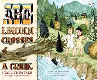 Abe Lincoln Crosses a Creek cover