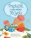 Mousie, I Will Read to You cover