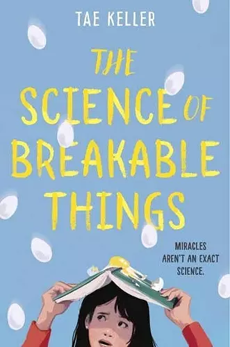 Science of Breakable Things cover