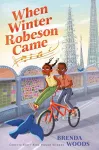 When Winter Robeson Came cover