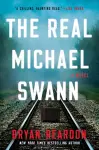 The Real Michael Swann cover
