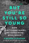 But You're Still So Young cover