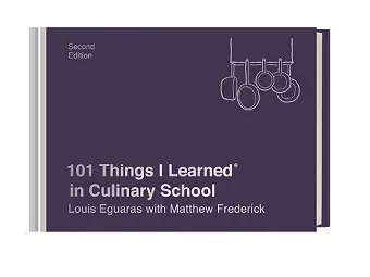 101 Things I Learned in Culinary School cover