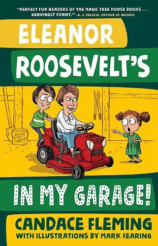 Eleanor Roosevelt's in My Garage! cover