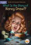 What Is the Story of Nancy Drew? cover