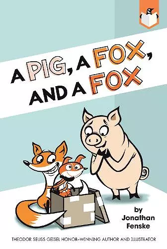 A Pig, a Fox, and a Fox cover