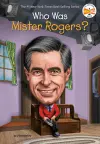 Who Was Mister Rogers? cover