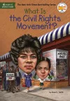 What Is the Civil Rights Movement? cover