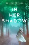 In Her Shadow cover