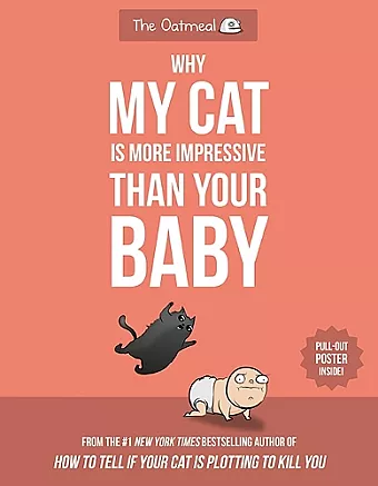 Why My Cat Is More Impressive Than Your Baby cover