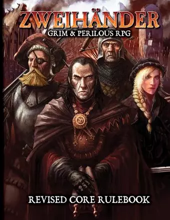 ZWEIHANDER RPG: Revised Core Rulebook cover