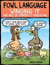 Fowl Language: Winging It cover