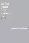 shine your icy crown cover
