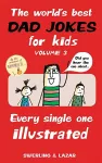 The World's Best Dad Jokes for Kids Volume 3 cover