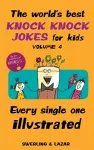 The World's Best Knock Knock Jokes for Kids Volume 4 cover